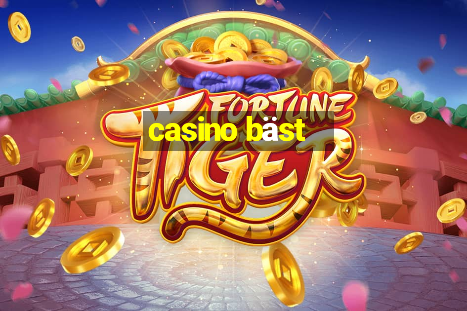 casino bäst