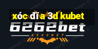 xóc đĩa 3d kubet