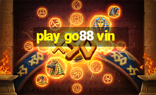 play go88 vin