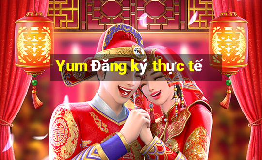 Yum Đăng ký thực tế