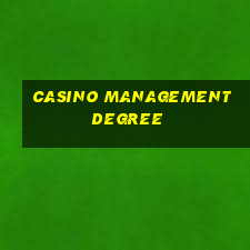 casino management degree