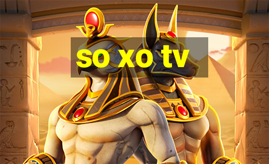 so xo tv