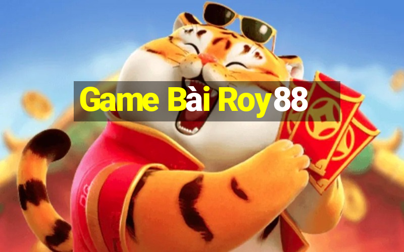 Game Bài Roy88