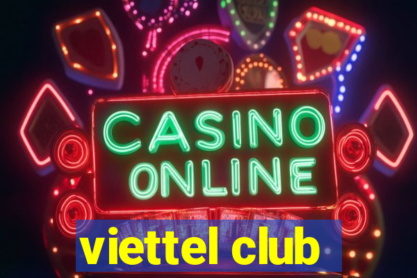 viettel club