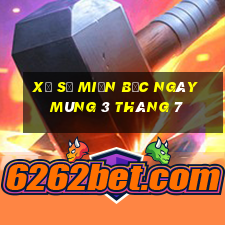 xổ số miền bắc ngày mùng 3 tháng 7