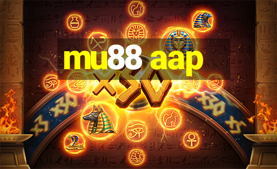 mu88 aap