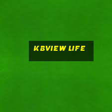 kbview life