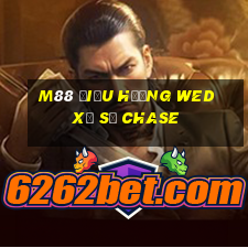 M88 Điều hướng wed Xổ số Chase