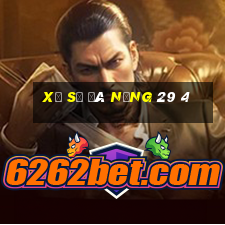 xổ số đà nẵng 29 4