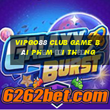 Vipgo88 Club Game Bài Phỏm Đổi Thưởng