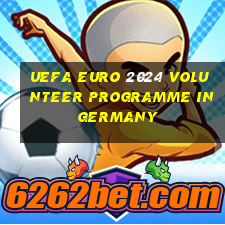 uefa euro 2024 volunteer programme in germany