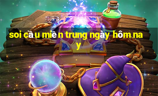 soi cầu miền trung ngày hôm nay