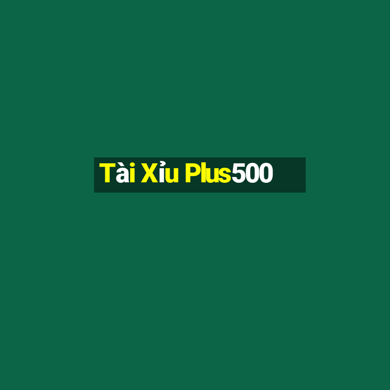 Tài Xỉu Plus500