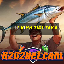 đội hình tiki taka