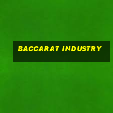 baccarat industry