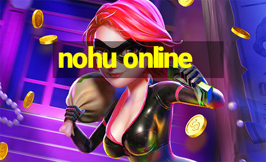 nohu online