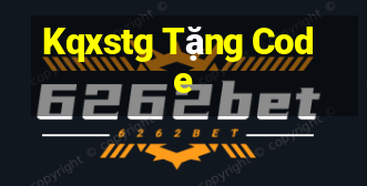 Kqxstg Tặng Code