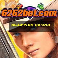 champion casino