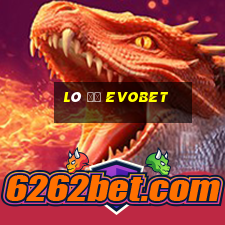 Lô Đề Evobet