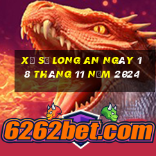 xổ số long an ngày 18 tháng 11 năm 2024