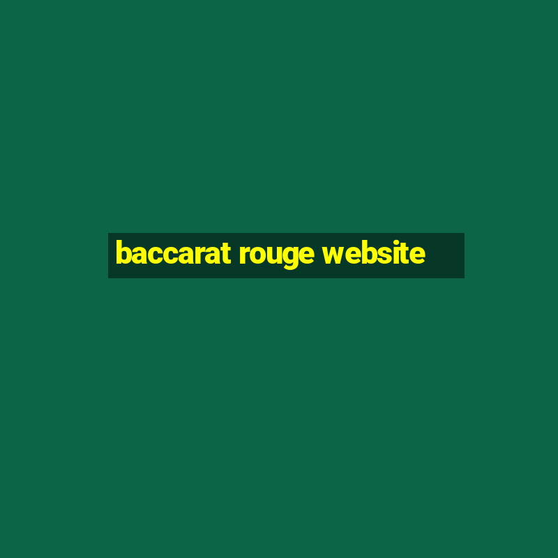 baccarat rouge website