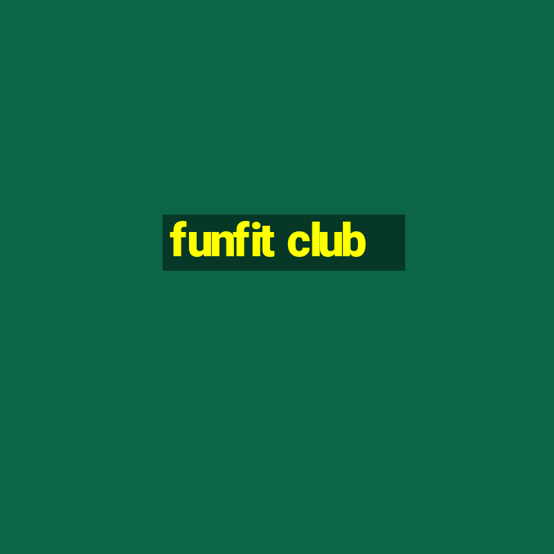 funfit club