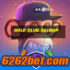 gold club saigon