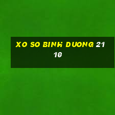 xo so binh duong 21 10