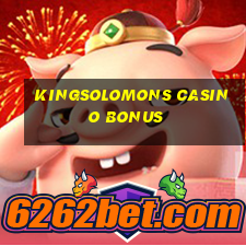 kingsolomons casino bonus