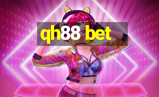 qh88 bet