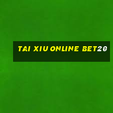 tai xiu online bet20