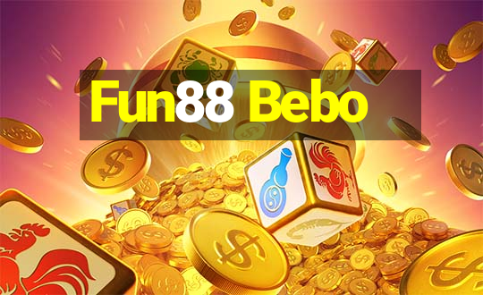 Fun88 Bebo