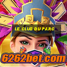 le club du parc