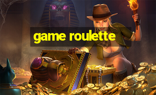 game roulette