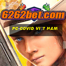 pc-covid việt nam