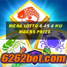 mega lotto 6 45 4 numbers prize