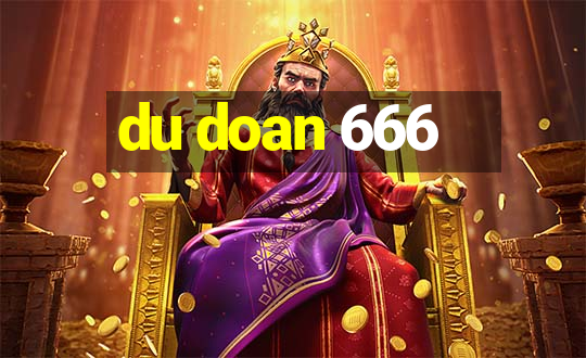 du doan 666