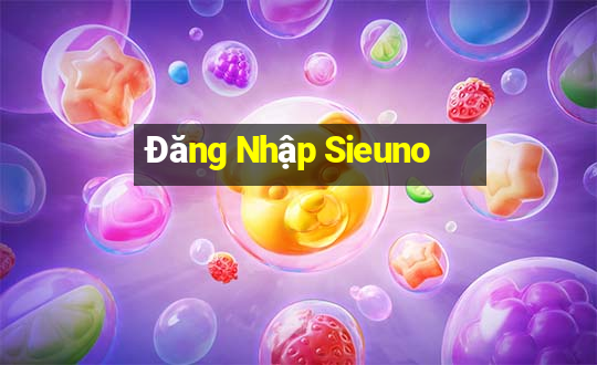 Đăng Nhập Sieuno