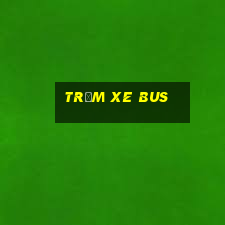 trạm xe bus