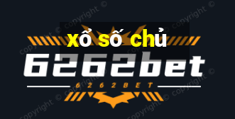 xổ số chủ