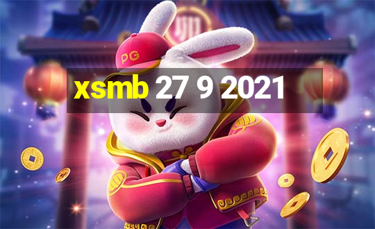 xsmb 27 9 2021