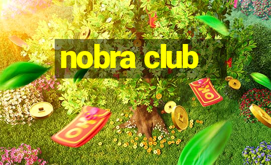 nobra club