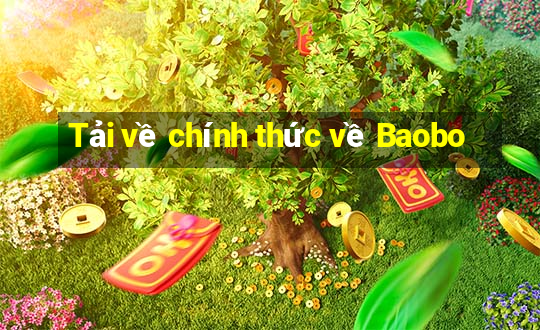 Tải về chính thức về Baobo