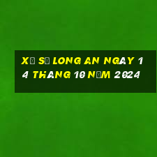 xổ số long an ngày 14 tháng 10 năm 2024