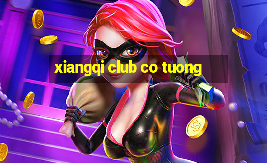 xiangqi club co tuong