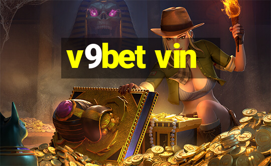 v9bet vin