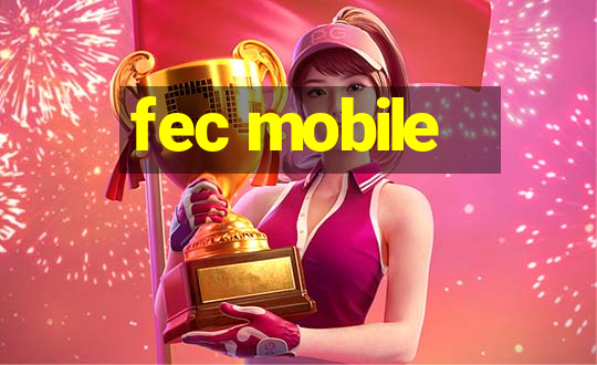 fec mobile