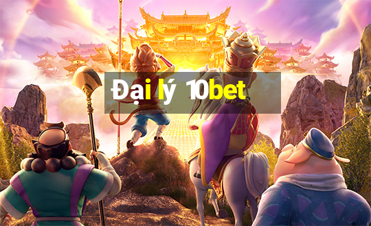 Đại lý 10bet