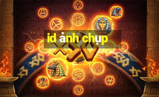 id ảnh chụp