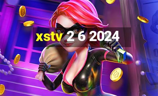 xstv 2 6 2024